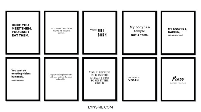 Vegan quotes inspiration printables wall art free