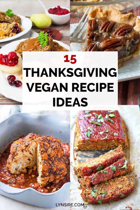 Thanksgiving Vegan Recipes Dishes