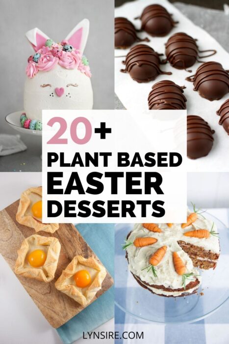 Plant based Easter desserts