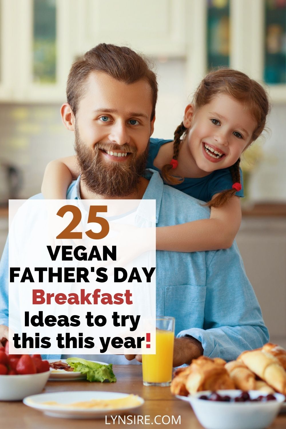 Vegan father's day breakfast