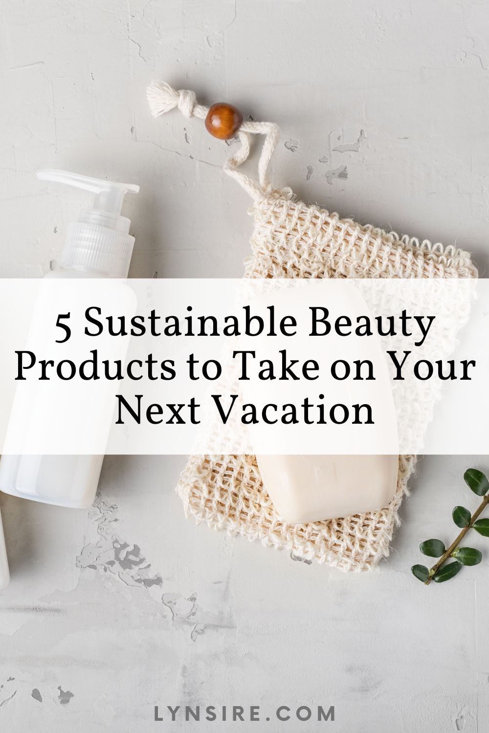 sustainable beauty products